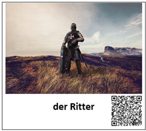 Ein Bild eines Ritters ist mit den Worten "der Ritter" beschriftet. Daneben befindet sich ein QR-Code, welcher zur auditiven Darstellung des Begriffes führt.